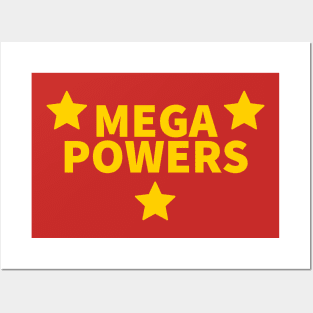 Mega Powers Posters and Art